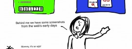 Ugly Historical Webpage Cartoon Fresh Spectrum cartoon showing a museum tour of old web page screen shots