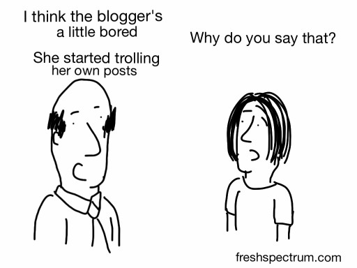 Trolling your own posts