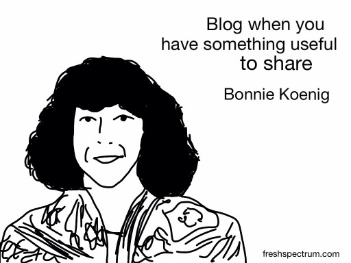 Bonnie Koenig Advice