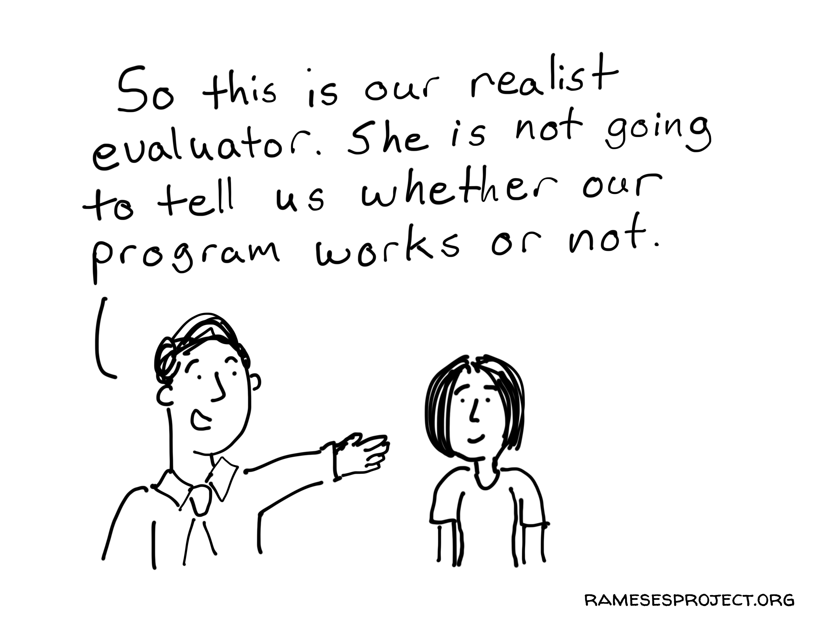 A realist evaluation cartoon by Chris Lysy.