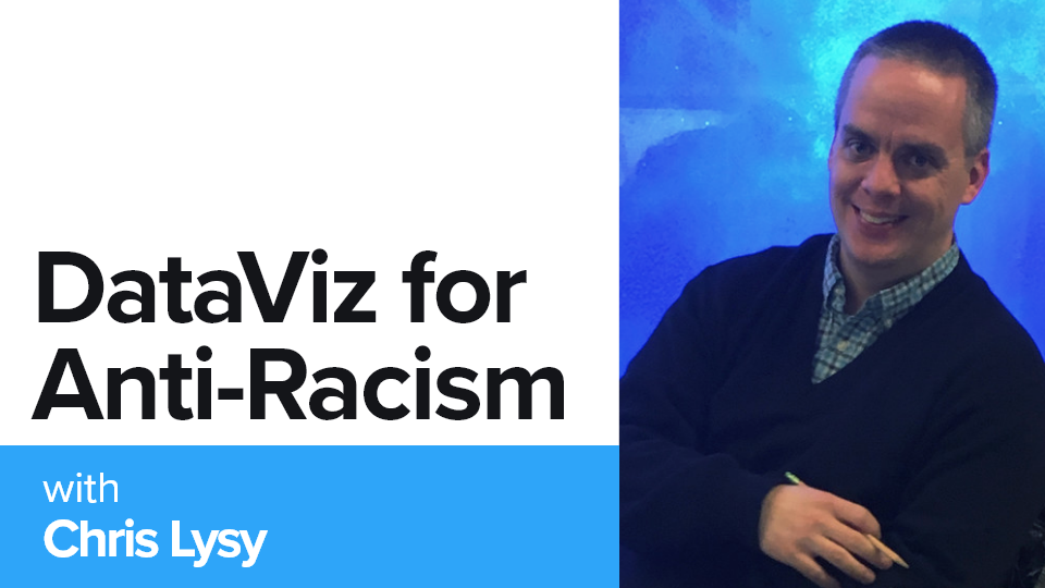 DataViz for Anti-Racism [Free Course]