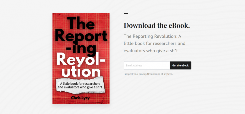 The Reporting Revolution: A little book for researchers and evaluators who give a sh*t.  
Screenshot of the eBook landing page.